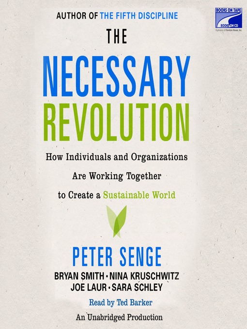 Title details for The Necessary Revolution by Peter M. Senge - Available